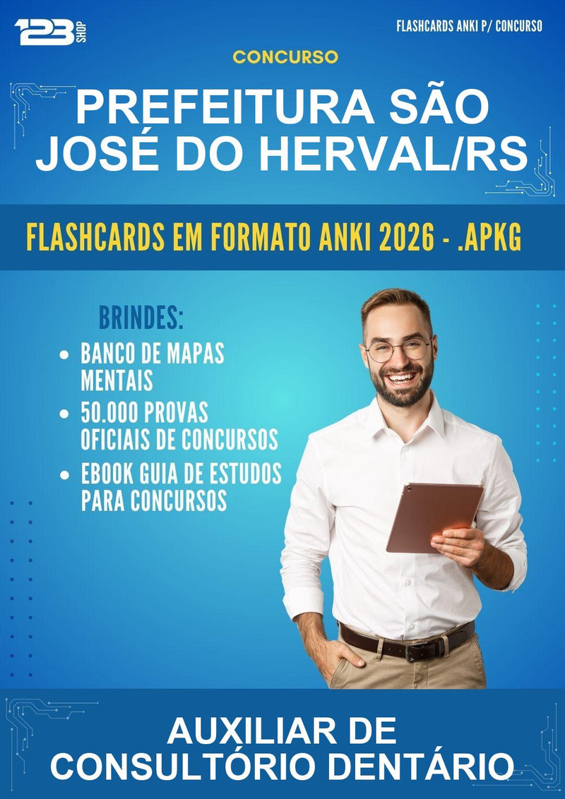 Flashcards Anki para o Concurso Prefeitura São José do Herval/RS para Auxiliar de Consultório Dentário - 400 Flashcards