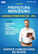 Flashcards Anki para o Concurso Prefeitura Mercês/MG para Agente Comunitário de Saúde - 400 Flashcards