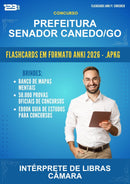 Flashcards Anki para o Concurso Prefeitura Senador Canedo/GO para Intérprete de Libras Câmara - 400 Flashcards