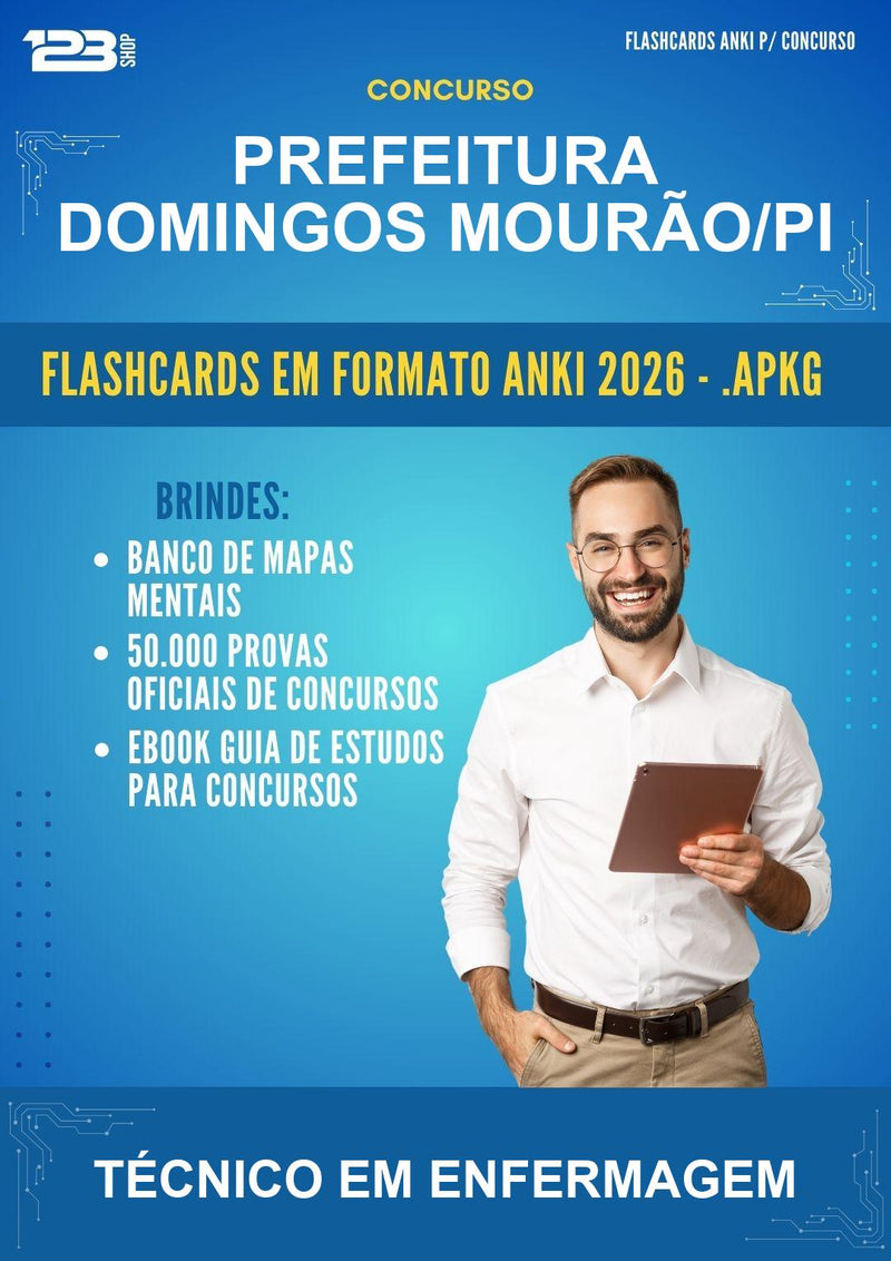 Flashcards Anki para o Concurso Prefeitura Domingos Mourão/PI para Técnico Em Enfermagem - 400 Flashcards