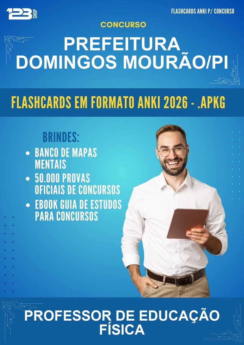 Flashcards Anki para o Concurso Prefeitura Domingos Mourão/PI para Professor de Educação Física - 400 Flashcards