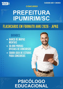 Flashcards Anki para o Concurso Prefeitura Ipumirim/SC para Psicólogo Educacional - 600 Flashcards