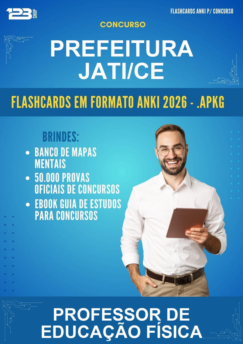Flashcards Anki para o Concurso Prefeitura Jati/CE para Professor de Educação Física - 600 Flashcards