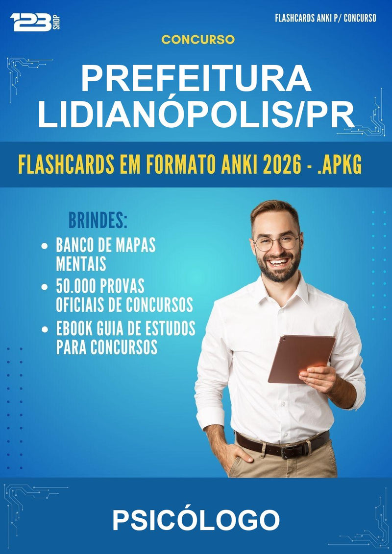 Flashcards Anki para o Concurso Prefeitura Lidianópolis/PR para Psicólogo - 600 Flashcards
