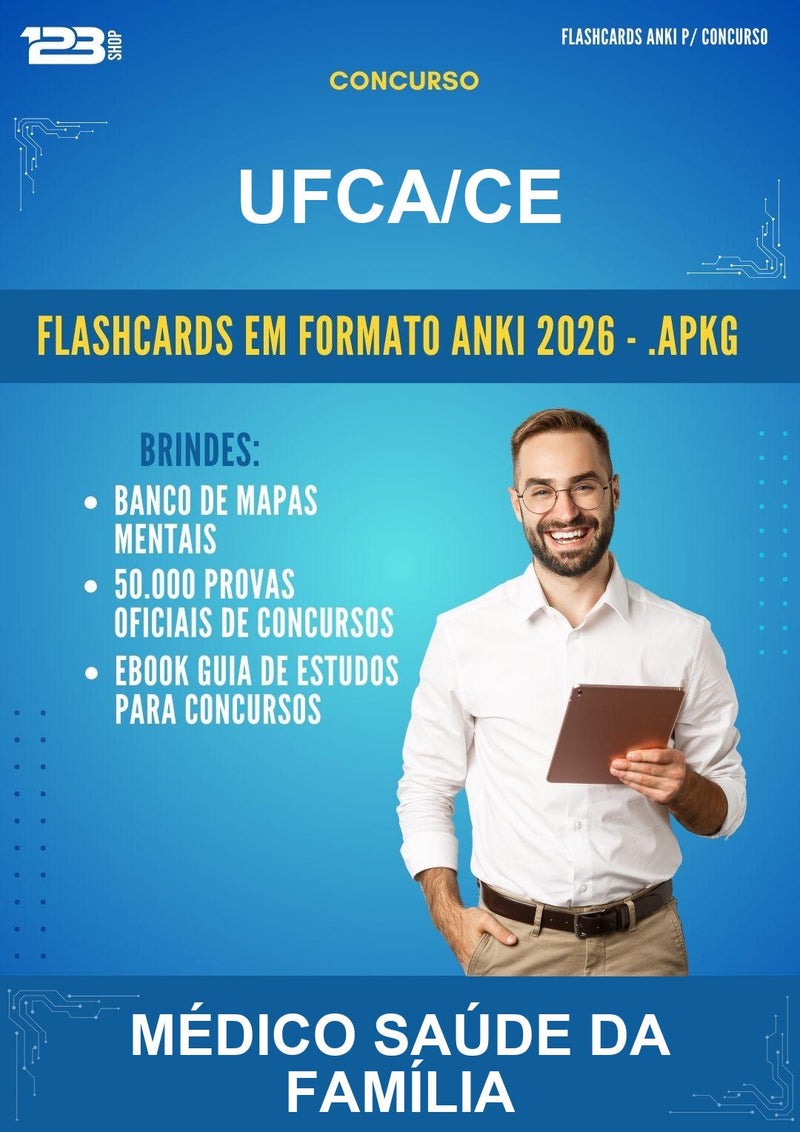 Flashcards Anki para o Concurso Ufca/CE para Médico Saúde da Família - 600 Flashcards