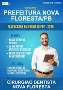 Flashcards em PDF para o Concurso Prefeitura Nova Floresta/PB para Cirurgião Dentista Nova Floresta - 400 Flashcards
