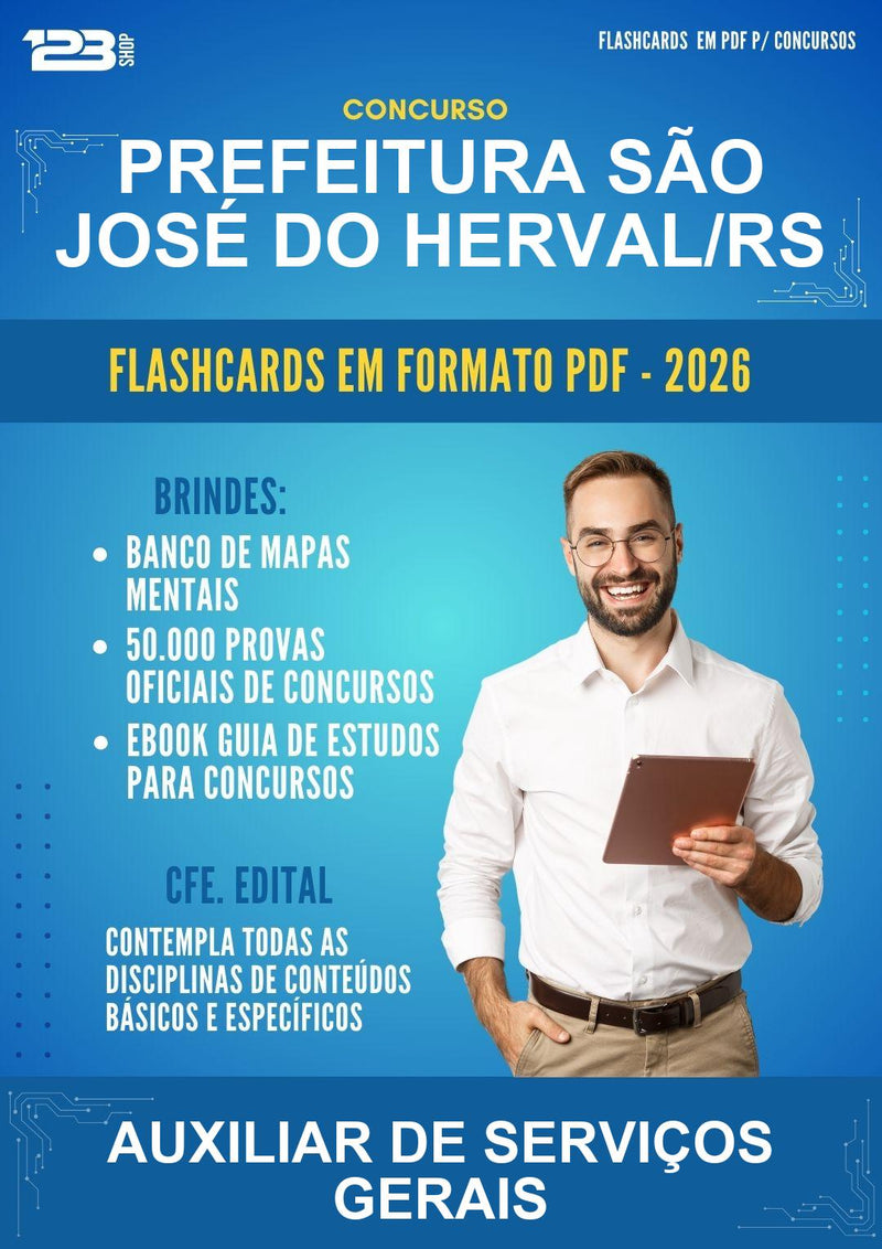 Flashcards em PDF para o Concurso Prefeitura São José do Herval/RS para Auxiliar de Serviços Gerais - 400 Flashcards