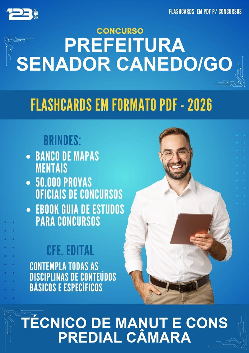 Flashcards em PDF para o Concurso Prefeitura Senador Canedo/GO para Técnico de Manut E Cons Predial Câmara - 400 Flashcards