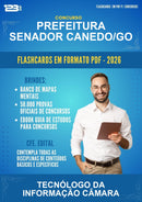 Flashcards em PDF para o Concurso Prefeitura Senador Canedo/GO para Tecnólogo da Informação Câmara - 400 Flashcards