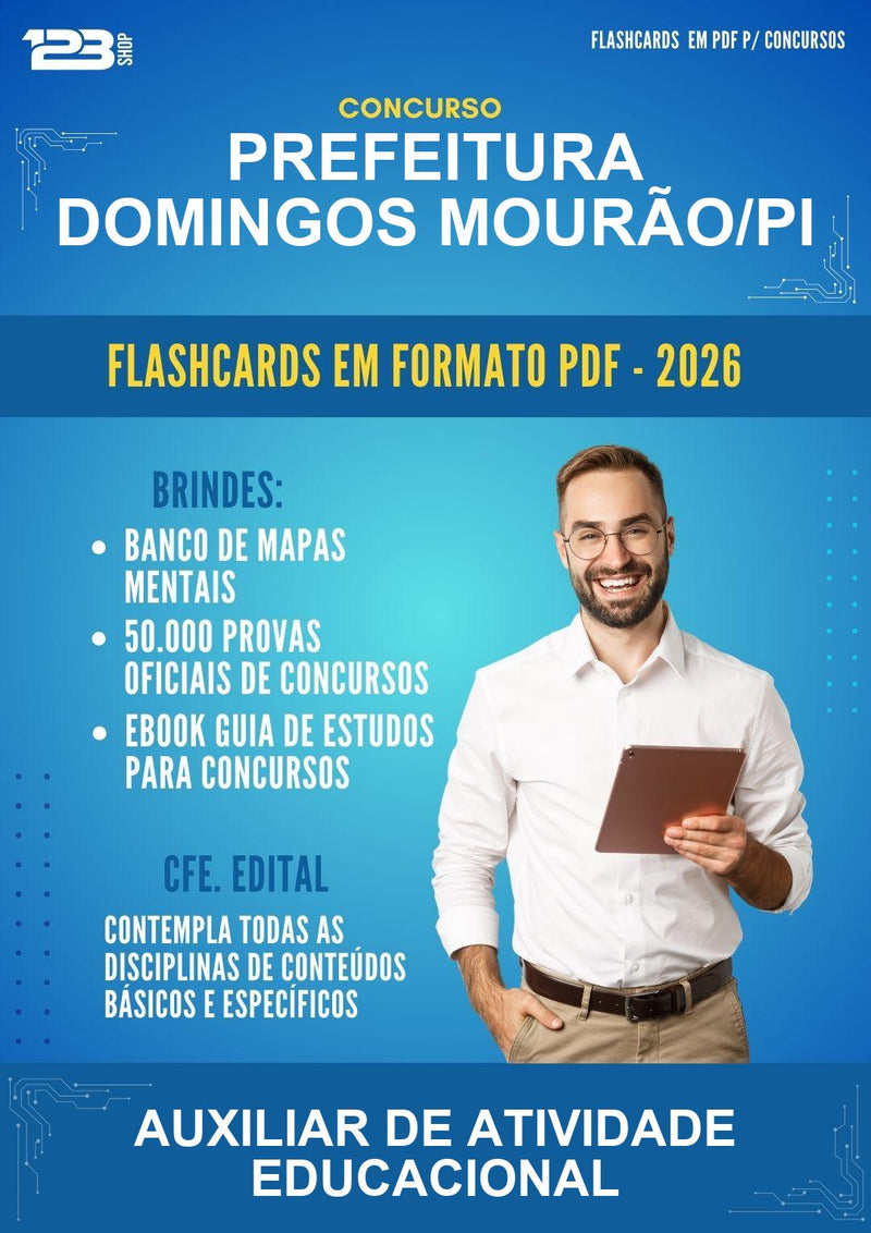 Flashcards em PDF para o Concurso Prefeitura Domingos Mourão/PI para Auxiliar de Atividade Educacional - 400 Flashcards