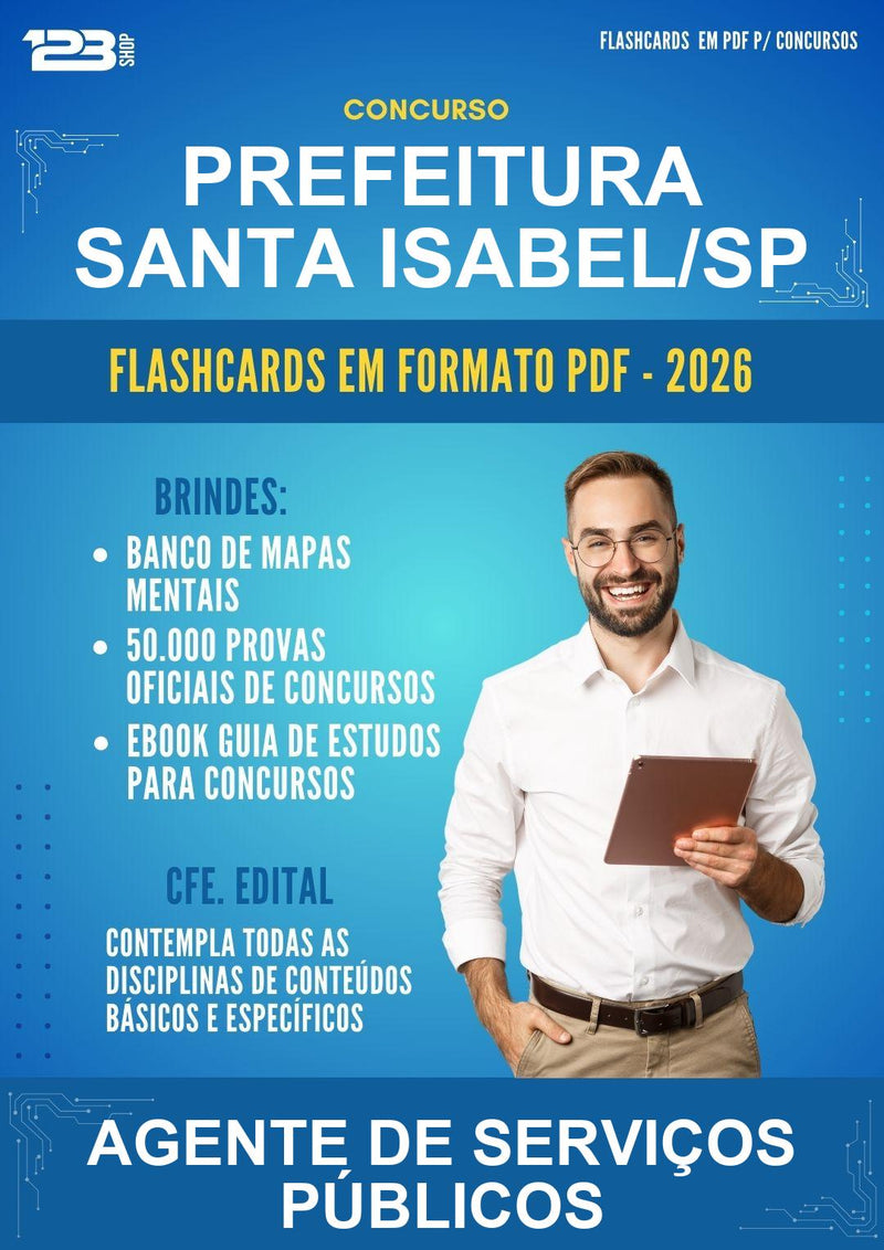 Flashcards em PDF para o Concurso Prefeitura Santa Isabel/SP para Agente de Serviços Públicos - 400 Flashcards