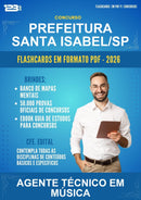 Flashcards em PDF para o Concurso Prefeitura Santa Isabel/SP para Agente Técnico Em Música - 400 Flashcards