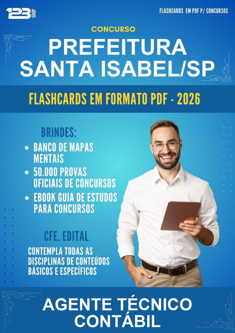 Flashcards em PDF para o Concurso Prefeitura Santa Isabel/SP para Agente Técnico Contábil - 400 Flashcards