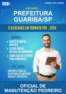 Flashcards em PDF para o Concurso Prefeitura Guariba/SP para Oficial de Manutenção Pedreiro - 600 Flashcards