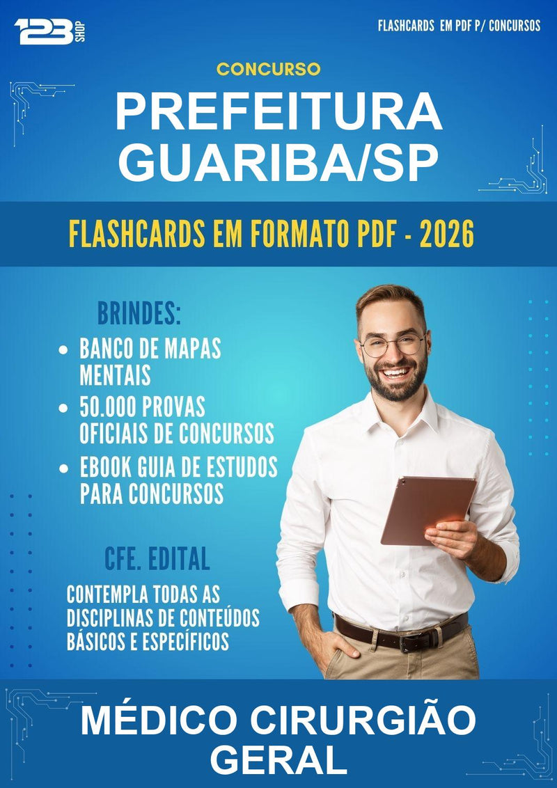 Flashcards em PDF para o Concurso Prefeitura Guariba/SP para Médico Cirurgião Geral - 600 Flashcards