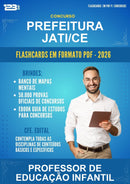 Flashcards em PDF para o Concurso Prefeitura Jati/CE para Professor de Educação Infantil - 600 Flashcards