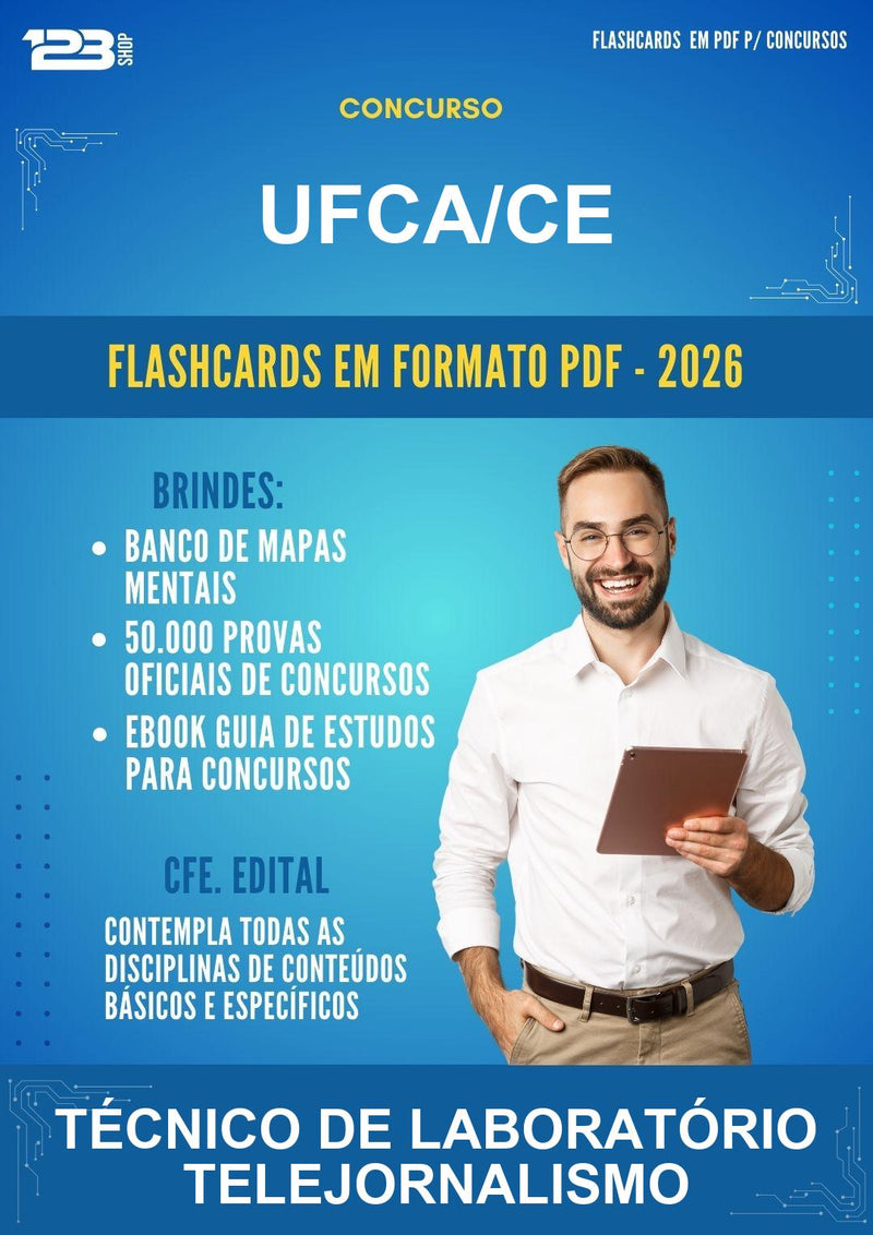 Flashcards em PDF para o Concurso Ufca/CE para Técnico de Laboratório Telejornalismo - 600 Flashcards