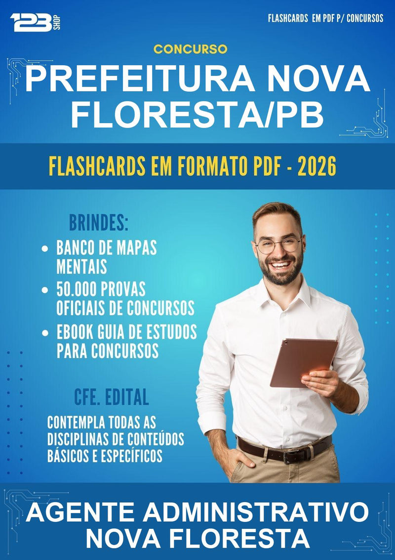 Flashcards em PDF para o Concurso Prefeitura Nova Floresta/PB para Agente Administrativo Nova Floresta - 600 Flashcards
