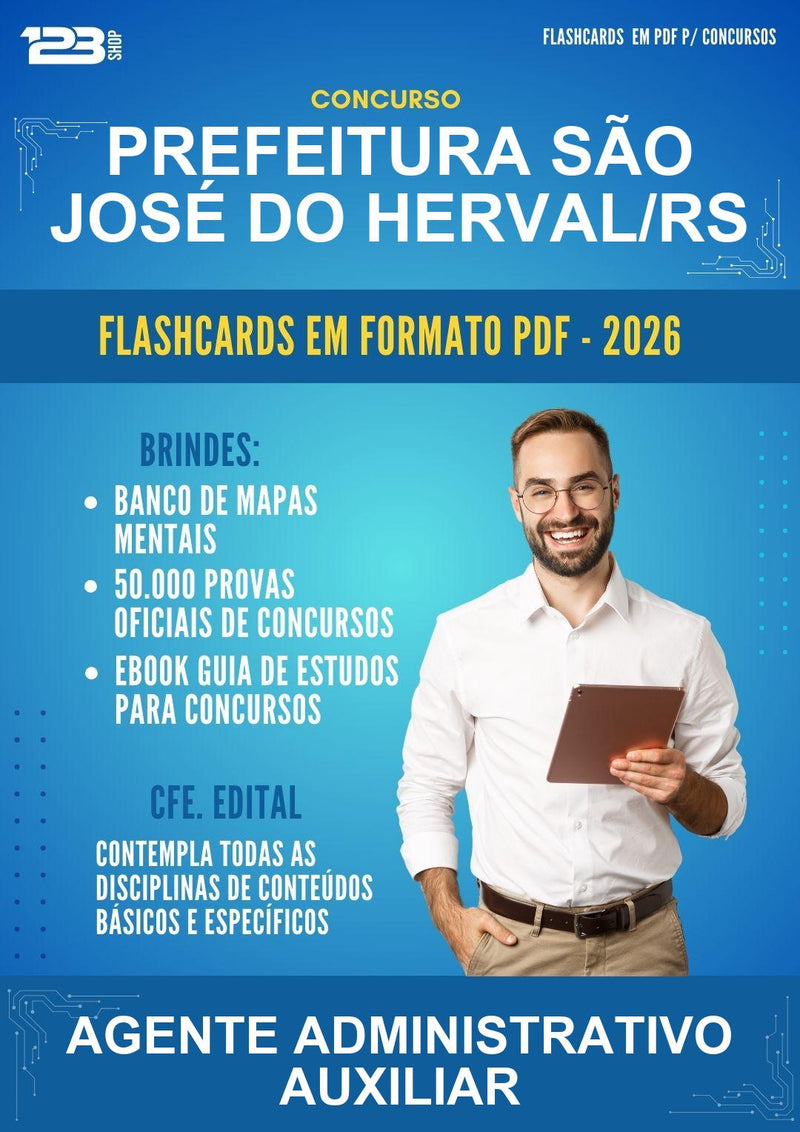 Flashcards em PDF para o Concurso Prefeitura São José do Herval/RS para Agente Administrativo Auxiliar - 600 Flashcards