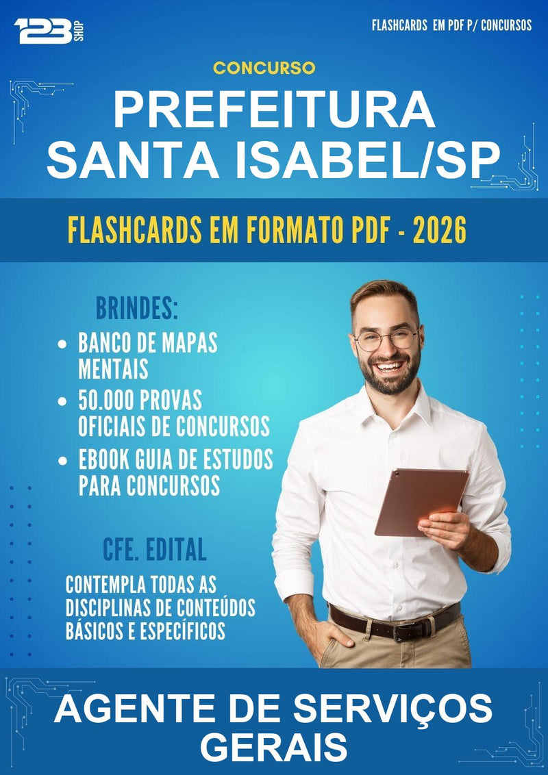 Flashcards em PDF para o Concurso Prefeitura Santa Isabel/SP para Agente de Serviços Gerais - 600 Flashcards