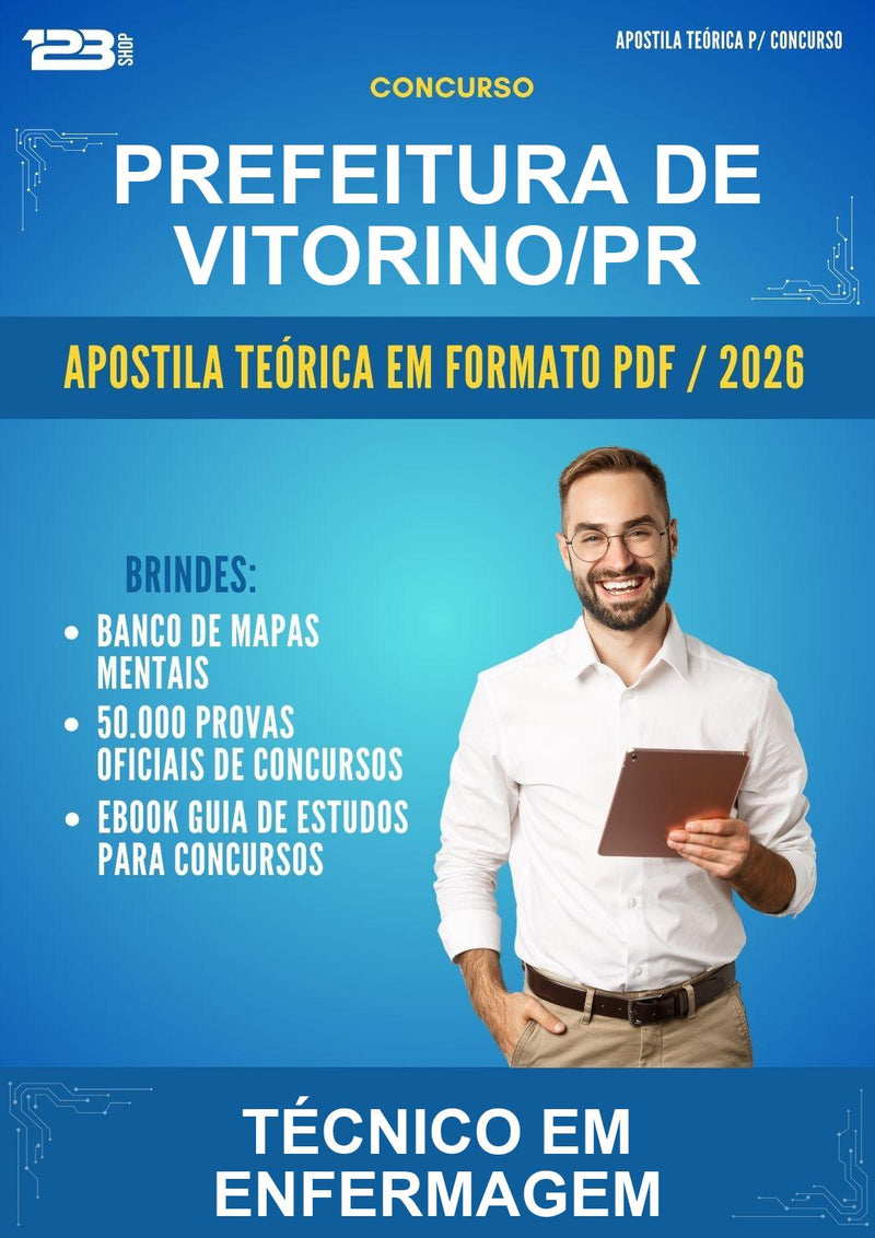 Apostila Teórica para o Concurso Prefeitura de Vitorino/PR para Técnico Em Enfermagem