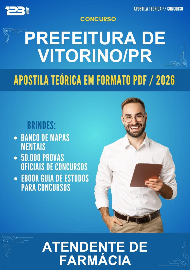 Apostila Teórica para o Concurso Prefeitura de Vitorino/PR para Atendente de Farmácia