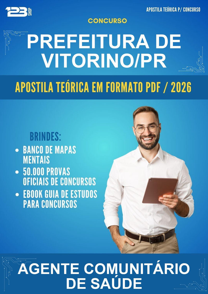 Apostila Teórica para o Concurso Prefeitura de Vitorino/PR para Agente Comunitário de Saúde
