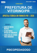 Apostila Teórica para o Concurso Prefeitura de Vitorino/PR para Psicopedagogo