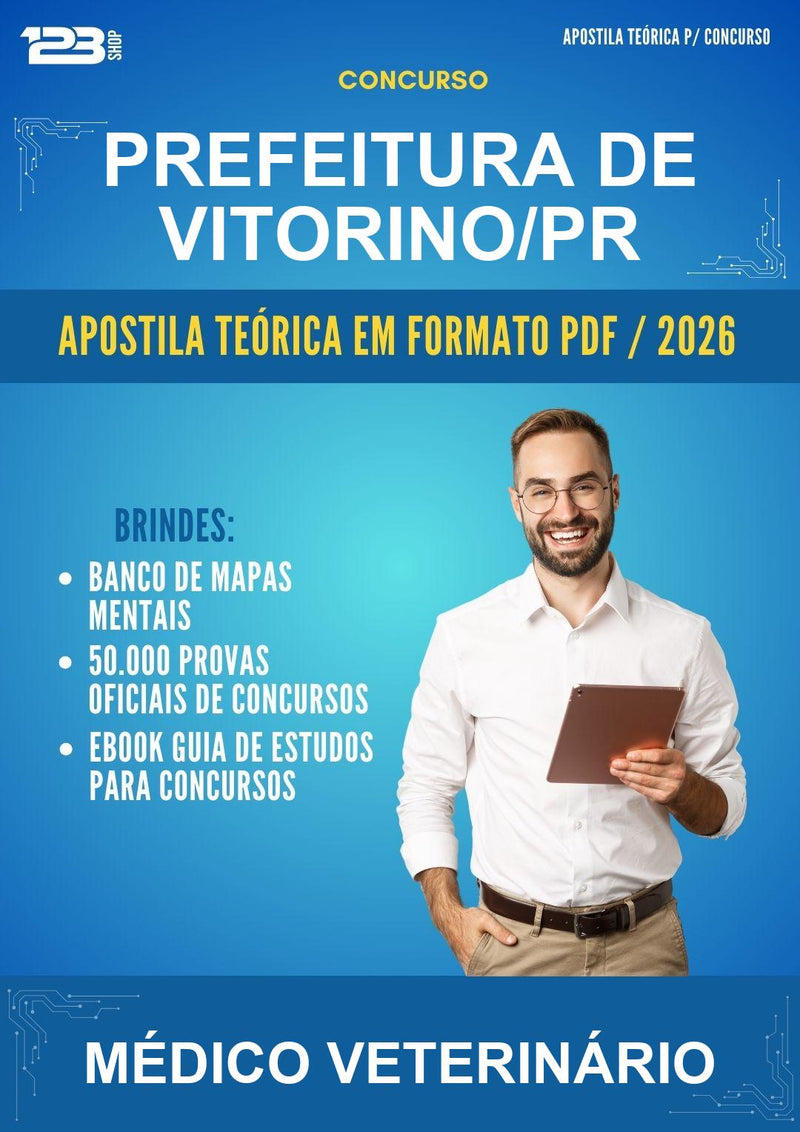 Apostila Teórica para o Concurso Prefeitura de Vitorino/PR para Médico Veterinário