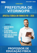 Apostila Teórica para o Concurso Prefeitura de Vitorino/PR para Professor de Educação Física