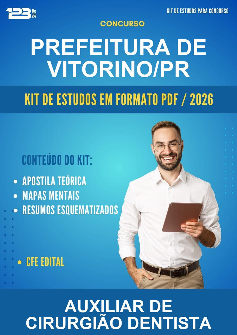Kit de Estudos para o Concurso Prefeitura de Vitorino/PR para Auxiliar de Cirurgião Dentista