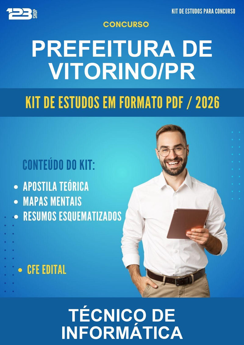Kit de Estudos para o Concurso Prefeitura de Vitorino/PR para Técnico de Informática