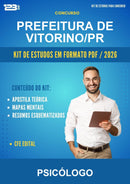 Kit de Estudos para o Concurso Prefeitura de Vitorino/PR para Psicólogo