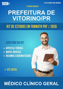 Kit de Estudos para o Concurso Prefeitura de Vitorino/PR para Médico Clínico Geral