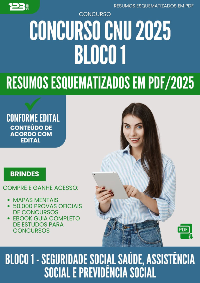 Resumos Esquematizados para Concurso CNU 2025 - Bloco 1 - Seguridade Social, Assistência Social e Previdência Social