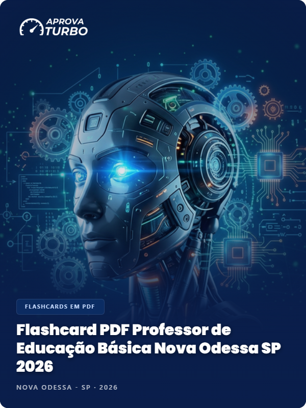 Flashcard PDF Professor de Educação Básica Nova Odessa SP 2026 - 2.000 Flashcards