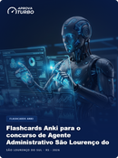 Flashcards Anki para o concurso de Agente Administrativo São Lourenço do Sul RS 2026 - 2.000 Flashcards