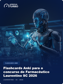 Flashcards Anki para o concurso de Farmacêutico Laurentino SC 2026 - 2.000 Flashcards