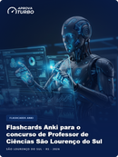 Flashcards Anki para o concurso de Professor de Ciências São Lourenço do Sul RS 2026 - 2.000 Flashcards