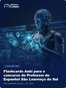 Flashcards Anki para o concurso de Professor de Espanhol São Lourenço do Sul RS 2026 - 1.000 Flashcards