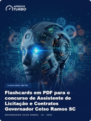 Flashcards em PDF para o concurso de Assistente de Licitação e Contratos Governador Celso Ramos SC 2026 - 2.000 Flashcards