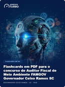 Flashcards em PDF para o concurso de Auditor Fiscal de Meio Ambiente FAMGOV Governador Celso Ramos SC 2026 - 2.000 Flashcards