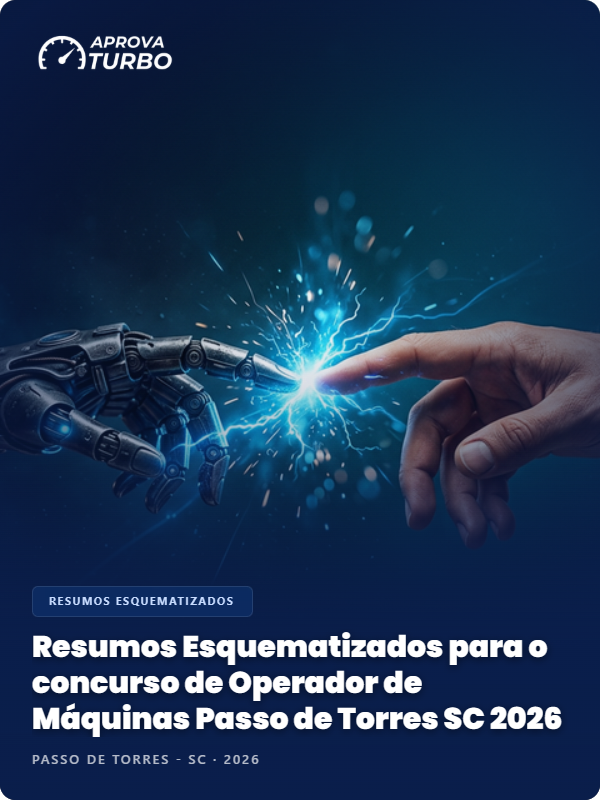 Resumos Esquematizados para o concurso de Operador de Máquinas Passo de Torres SC 2026